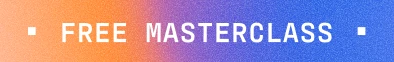 Free Masterclass